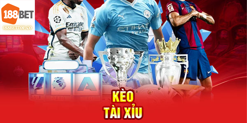 Kèo tài xỉu dự đoán kết quả bóng đá hiệp 2