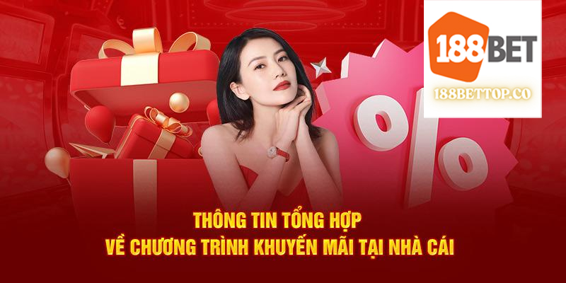Khuyến mãi đặc biệt của nhà cái 188bet 