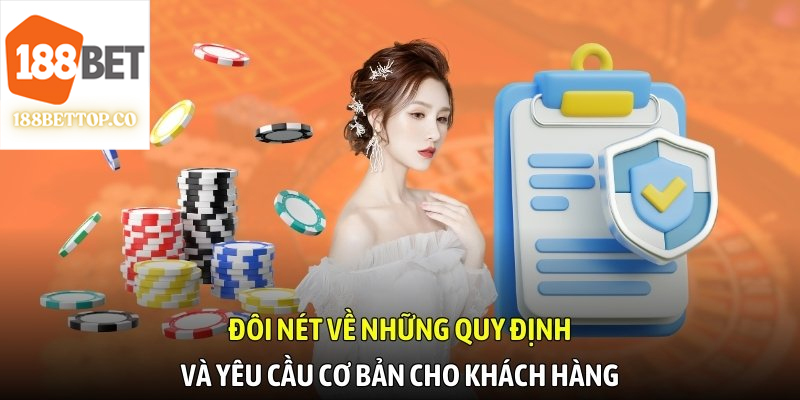 Sơ lược về chính sách và điều khoản người chơi cần nắm